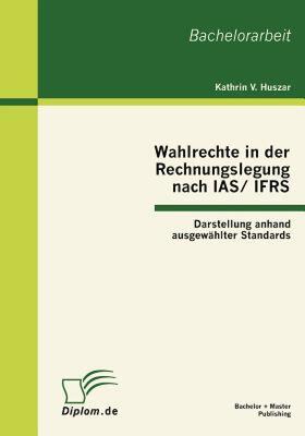 【预售】Wahlrechte in Der Rechnungslegung Nach IAS/Ifrs