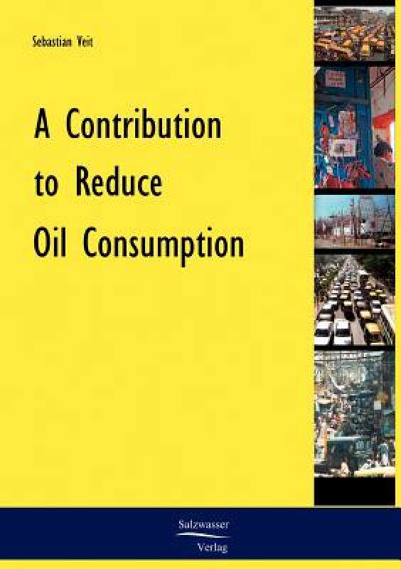 【预售】A Contribution to Reduce Oil Consumption