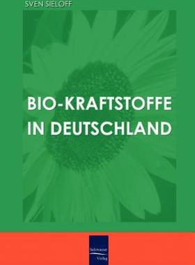【预售】Bio-Kraftstoffe in Deutschland