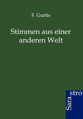 【预售】Stimmen Aus Einer Anderen Welt