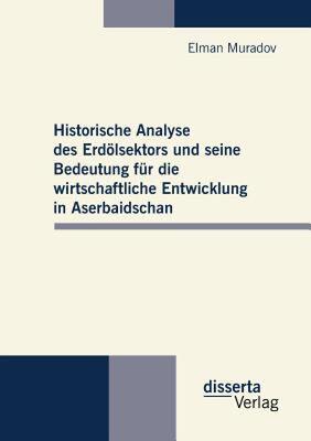 【预售】Historische Analyse Des Erd Lsektors Und Seine