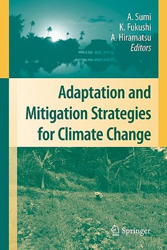 【预售】Adaptation and Mitigation Strategies for Climate