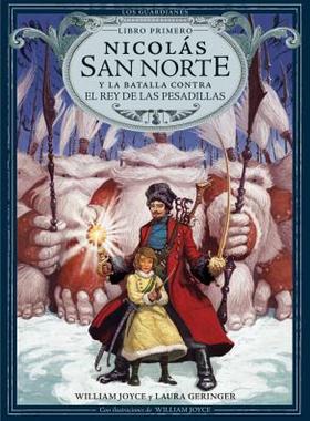 【预售】Nicolas San Norte y La Batalla Contra El Rey de Las