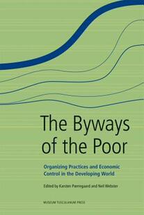the Practices and Organizing Byways The 预售 Poor