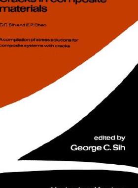 【预售】Cracks in Composite Materials: A Compilation of