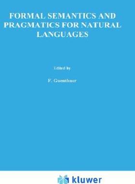 【预售】Formal Semantics and Pragmatics for Natural