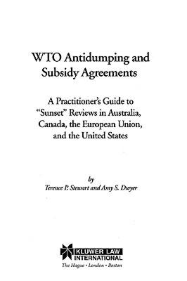 【预售】Wto Antidumping and Subsidy Agreements: A