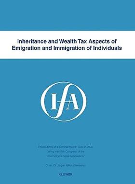 【预售】Inheritance and Wealth Tax Aspects of Emigration and