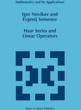 【预售】Haar Series and Linear Operators