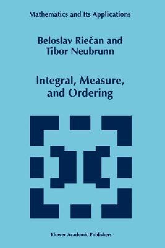 【预售】Integral, Measure, and Ordering