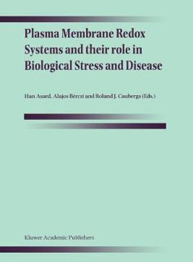 【预售】Plasma Membrane Redox Systems and Their Role in