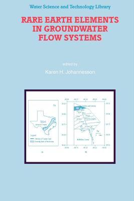 【预售】Rare Earth Elements in Groundwater Flow Systems