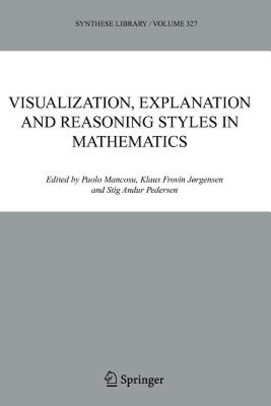 【预售】Visualization, Explanation and Reasoning Styles in