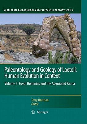 【预售】Paleontology and Geology of Laetoli: Human Evolution