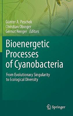 【预售】Bioenergetic Processes of Cyanobacteria: From