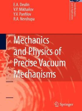 【预售】Mechanics and Physics of Precise Vacuum Mechanisms