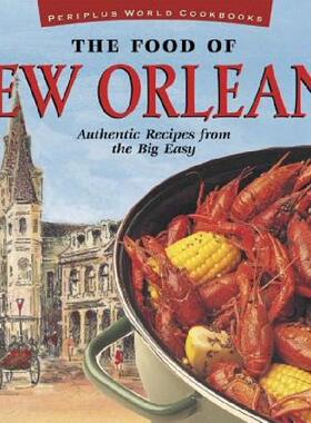 【预售】The Food of New Orleans: Authentic Recipes from the