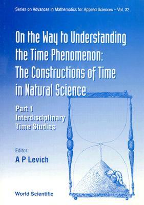 【预售】On the Way to Understanding the Time Phenomenon: The