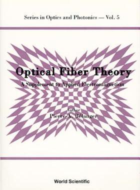 【预售】Optical Fiber Theory: A Supplement to AP