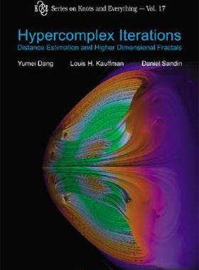 【预售】Hypercomplex Iterations: Distance Estimation and