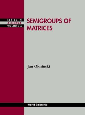 【预售】Semigroups of Matrices