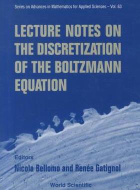 【预售】Lecture Notes on the Discretization of the Boltzmann