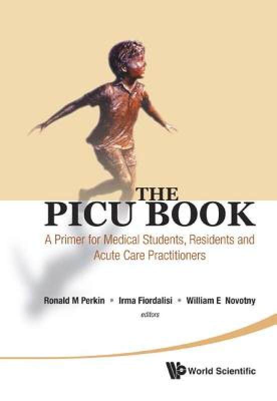 【预售】The Picu Book: A Primer for Medical Students