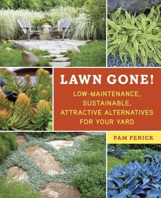 【预售】Lawn Gone!: Low-Maintenance, Sustainable, Attractive