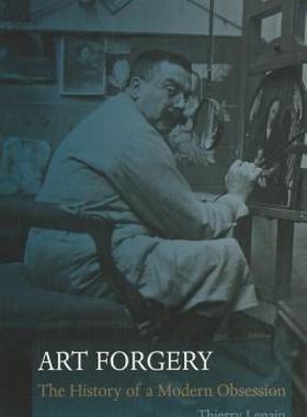 【预售】Art Forgery: The History of a Modern Obsession