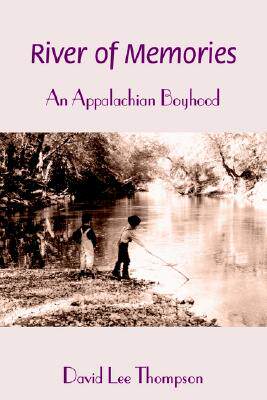 【预售】River of Memories: An Appalachian Boyhood