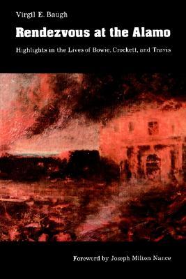 【预售】Rendezvous at the Alamo: Highlights in the Lives of