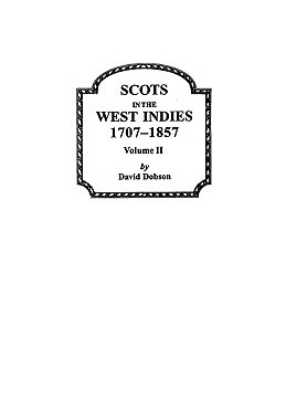 【预售】Scots in the West Indies 1707-1857 Vol 2
