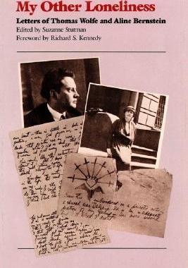 【预售】My Other Loneliness: Letters of Thomas Wolfe and
