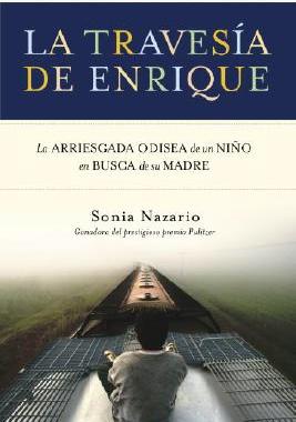 【预售】La Travesia de Enrique: La Arriesgada Odisea de Un