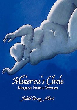 【预售】Minerva's Circle: Margaret Fuller's Women