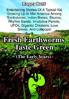 【预售】Fresh Earthworms Taste Green: (The Early Years)