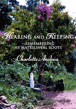 【预售】Hearing and Keeping--Remembering My Matrilineal