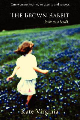 【预售】The Brown Rabbit: Let the Truth Be Told