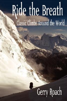 【预售】Ride the Breath: Classic Climbs Around the World