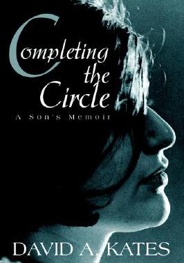 【预售】Completing the Circle: A Son's Memoir