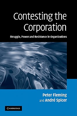 【预售】Contesting the Corporation: Struggle, Power and
