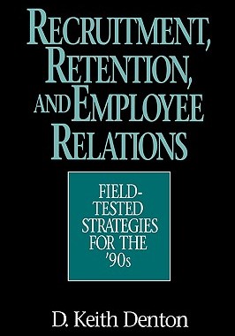 【预售】Recruitment, Retention, and Employee Relations: