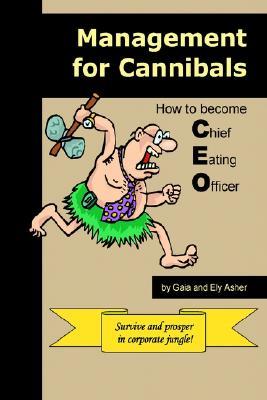 【预售】Management for Cannibals: How to Become Chief Eating