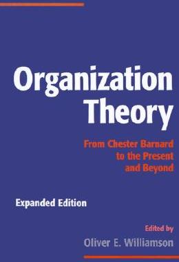 【预售】Organization Theory: From Chester Barnard to the