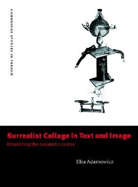 【预售】Surrealist Collage in Text and Image: Dissecting the