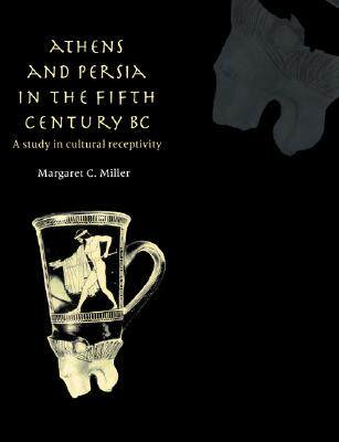 【预售】Athens and Persia in the Fifth Century BC: A Study