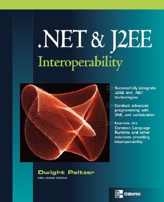 【预售】.Net & J2EE Interoperability