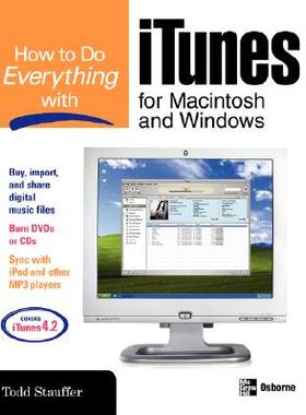 【预售】How to Do Everything with iTunes for Macintosh and