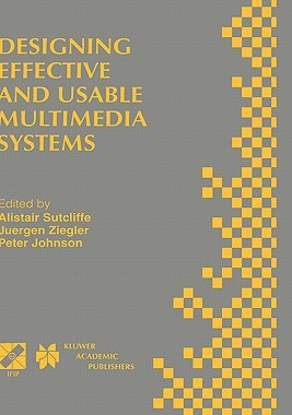 【预售】Designing Effective and Usable Multimedia Systems