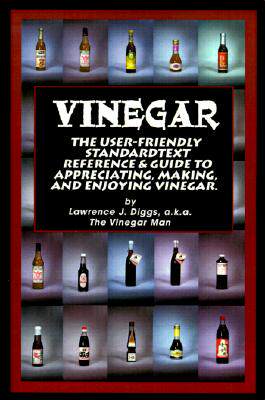 【预售】Vinegar: The User Friendly Standard Text, Reference